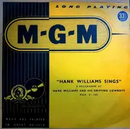 Hank Williams With His Drifting Cowboys - Hank Williams Sings