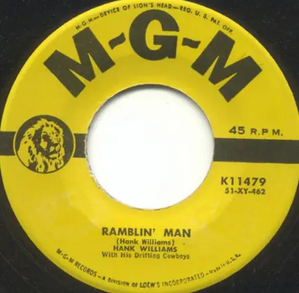 Hank Williams With His Drifting Cowboys - Take These Chains From My Heart / Ramblin' Man