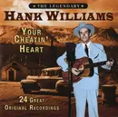 CD - Hank Williams - Your Cheatin' Heart - Still Sealed