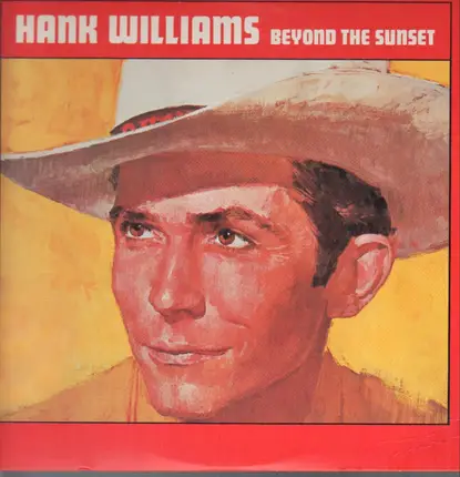 Hank Williams - Beyond The Sunset