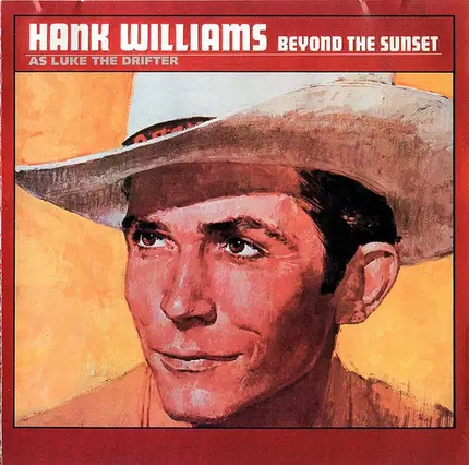 Hank Williams - Beyond The Sunset