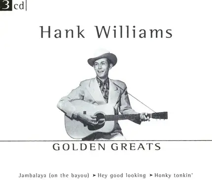 Hank Williams - Golden Greats