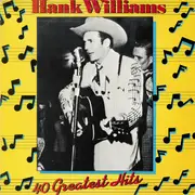 Double LP - Hank Williams - Hank Williams - 40 Greatest Hits - Mono, Sleeve