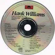 CD - Hank Williams - I Ain't Got Nothin' But Time: December 1946 - April 1947 ; Volume I - Mono