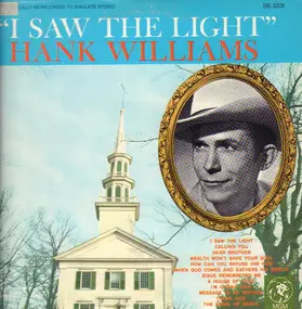 Hank Williams - I Saw The Light