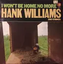 LP - Hank Williams - I Won't Be Home No More