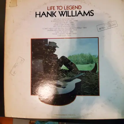 Hank Williams - Life To Legend