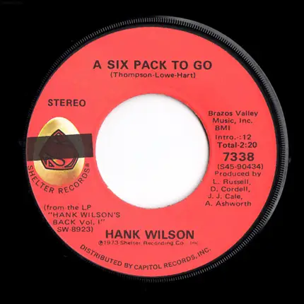 Hank Wilson - A Six Pack To Go / Uncle Pen