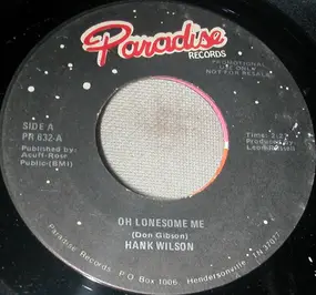 Hank Wilson - Oh Lonesome Me