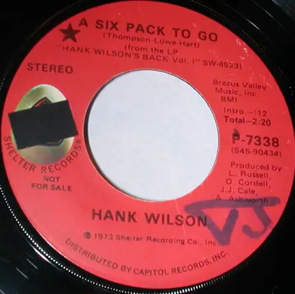 Hank Wilson - A Six Pack To Go