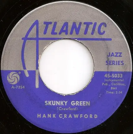 Hank Crawford - Whispering Grass / Skunky Green