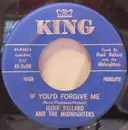 7'' - Hank Ballard & The Midnighters - If You'd Forgive Me