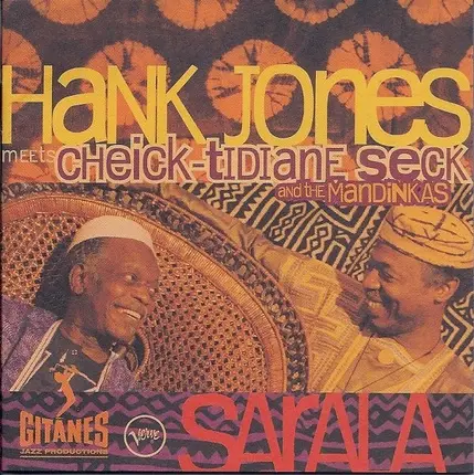 Hank Jones Meets Cheick Tidiane Seck And The Mandinkas - Sarala