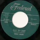7'' - Hank Marr - Day By Day / The Squash