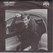 hank mizell - Burning Eyes / I Can't Help It