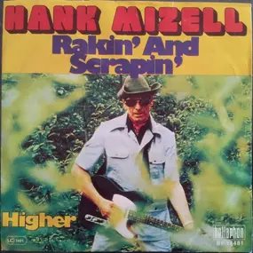 hank mizell - Rakin' And Scrapin'