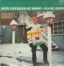 LP - Hank Snow - Hits Covered By Snow