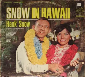 Hank Snow - Snow in Hawaii
