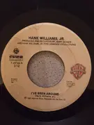7'' - Hank Williams Jr. - Ain't Misbehavin' / I've Been Around