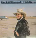 LP - Hank Williams Jr. - High Notes