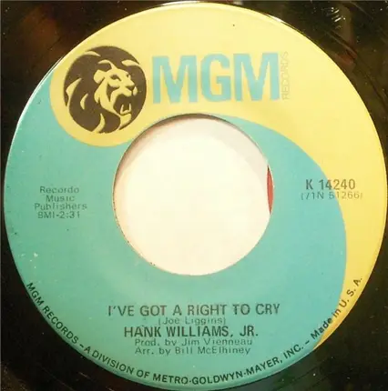 Hank Williams Jr. - I've Got A Right To Cry / Jesus Loved The Devil Out Of Me