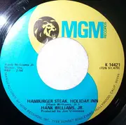 7'' - Hank Williams Jr. - Pride's Not Hard To Swallow / Hamburger Steak, Holiday Inn