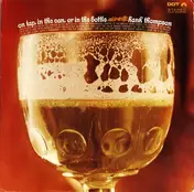 Hank Thompson - On Tap, In The Can, Or In The Bottle