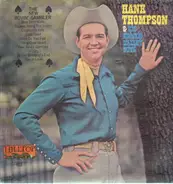 Hank Thompson And His Brazos Valley Boys - The New Rovin' Gambler