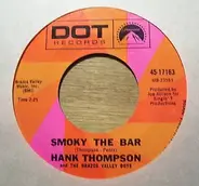 Hank Thompson And His Brazos Valley Boys - Smoky the Bar