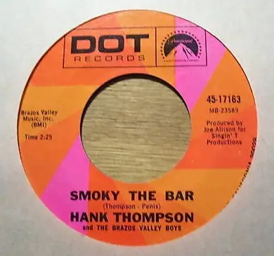 Hank Thompson And His Brazos Valley Boys - Smoky the Bar