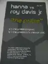 12'' - Hanna vs. Roy Davis Jr. - The Praise
