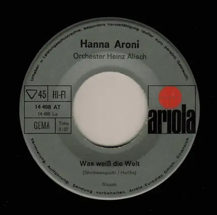 Hanna Aroni - Was Weiß Die Welt