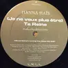 LP - Hanna Haïs - (Je Ne Veux Plus Être) Ta Reine
