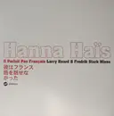 12inch Vinyl Single - Hanna Haïs - Il Parlait Pas Français - Larry Heard & Fredrik Stark Mixes