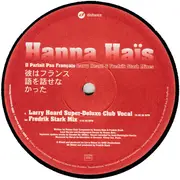 12inch Vinyl Single - Hanna Haïs - Il Parlait Pas Français - Larry Heard & Fredrik Stark Mixes