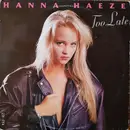 12inch Vinyl Single - Hanna Haze - Too Late