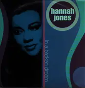 12inch Vinyl Single - Hannah Jones - In A Broken Dream