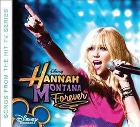 hannah montana - Hannah Montana Forever