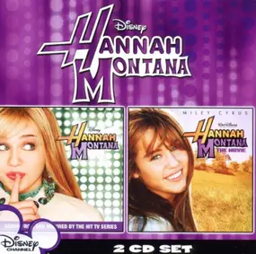 hannah montana - Hannah Montana / Hannah Montana - The Movie