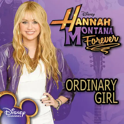 Hannah Montana - Ordinary Girl