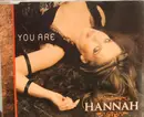 CD Single - Hannah - You Are
