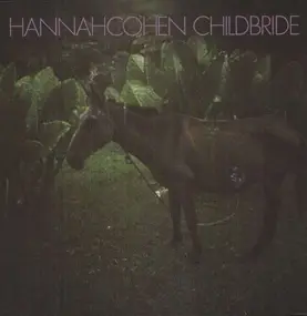 HANNAH COHEN - Child Bride