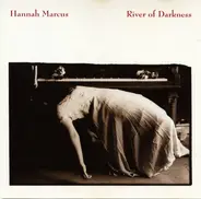 Hannah Marcus - River of Darkness