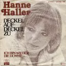 7inch Vinyl Single - Hanne Haller - Deckel Auf - Deckel Zu