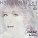 7inch Vinyl Single - Hanne Haller - Du Und Ich