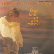 7inch Vinyl Single - Hanne Haller - Engel Fallen Nicht Vom Himmel