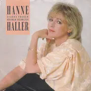 Hanne Haller - Starke Frauen Weinen Heimlich