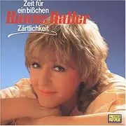 CD - Hanne Haller - Zeit Für Ein Bißchen Zärtlichkeit