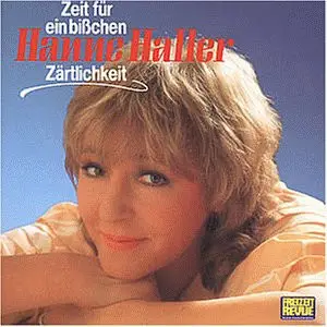 Hanne Haller - Zeit Fur ein Bisschen Zartlichkeit