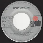 7inch Vinyl Single - Hanne Haller - Das Kannst Du Also Auch Nicht
